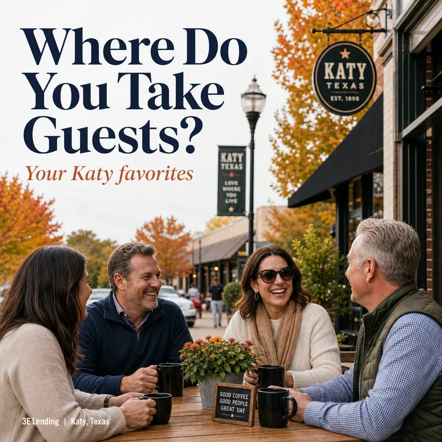 Four friends laughing over coffee at a sidewalk table on a tree-lined street with autumn leaves. Headline reads Where Do You Take Guests? Your Katy favorites. Generated image for 3E Lending, not a photo of real people.